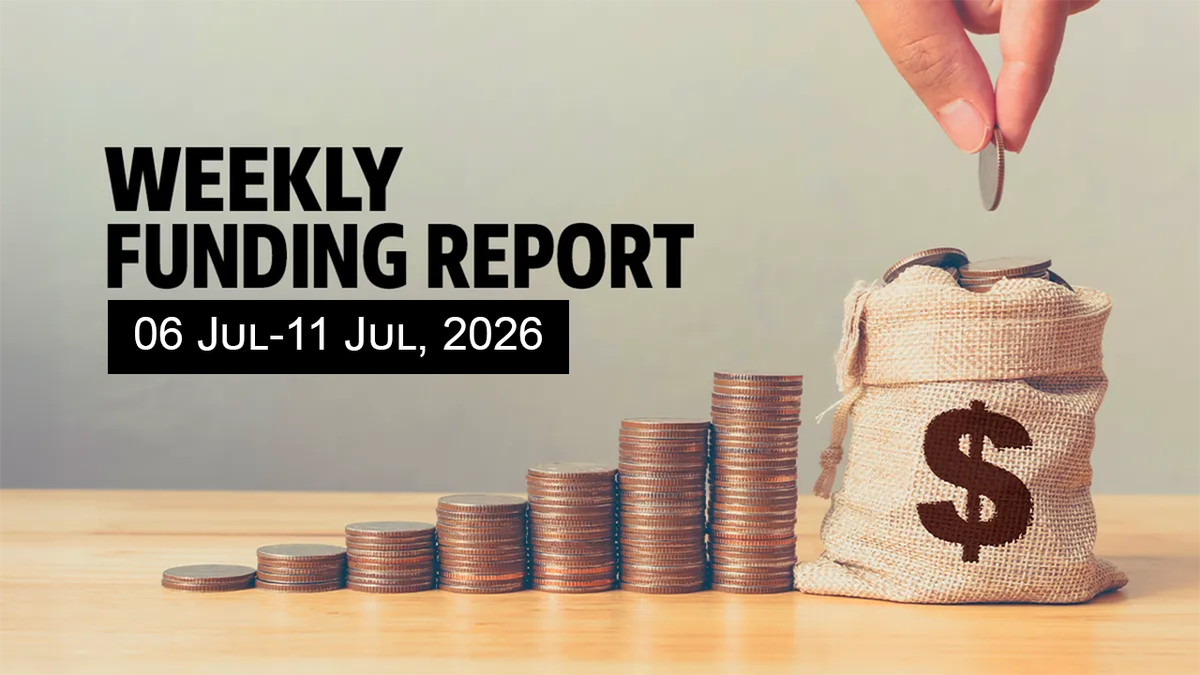 Funding and acquisitions in Indian startups this week [July 06 - July 11]